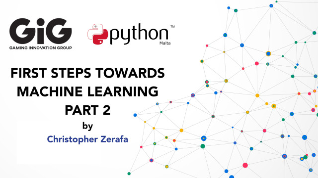 PyMalta: First Steps towards Machine Learning (Part 2)