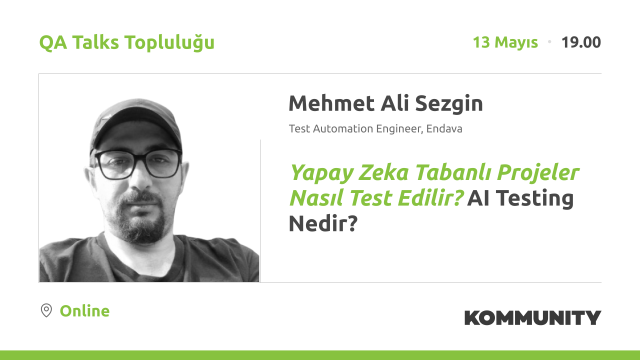 Yapay Zeka Tabanlı Projeler Nasıl Test Edilir? AI Testing Nedir?