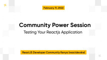 Community Power Session — Testing your Reactjs Application