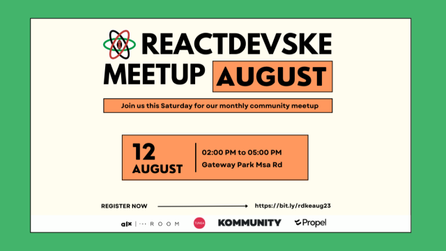 ReactDevsKe Meetup — August 2023