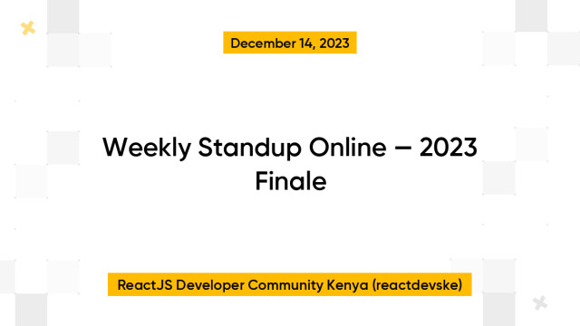 Weekly Standup Online — 2023 Finale