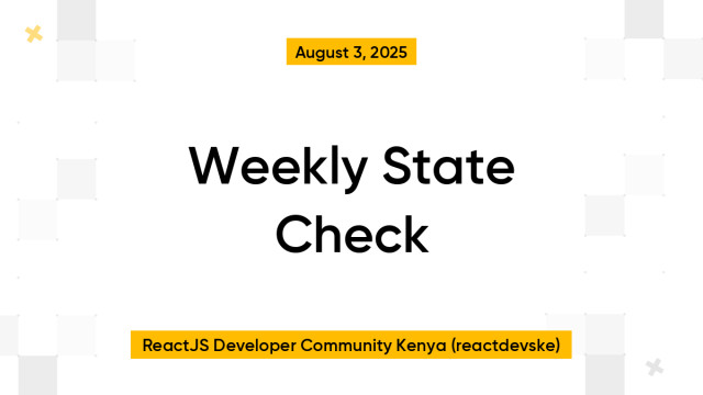 Weekly State Check