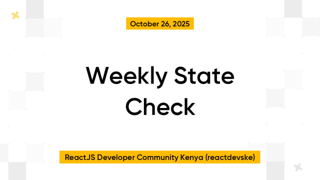 Weekly State Check