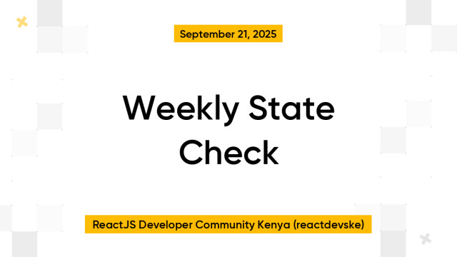 Weekly State Check