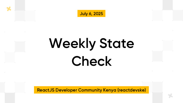 Weekly State Check