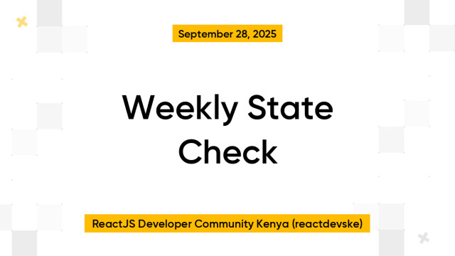 Weekly State Check