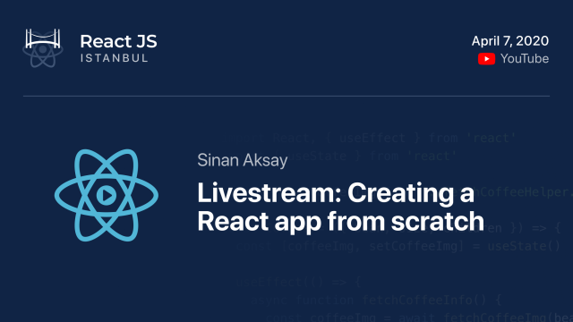 Livestream: Sıfırdan bir React uygulaması geliştirme: bölüm 1