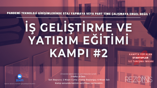 İş Geliştirme ve Yatırım Eğitimi Kampı #2