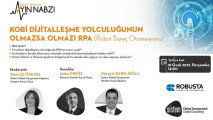 Dijitalleşme Yolculuğunun Olmazsa Olmazı RPA