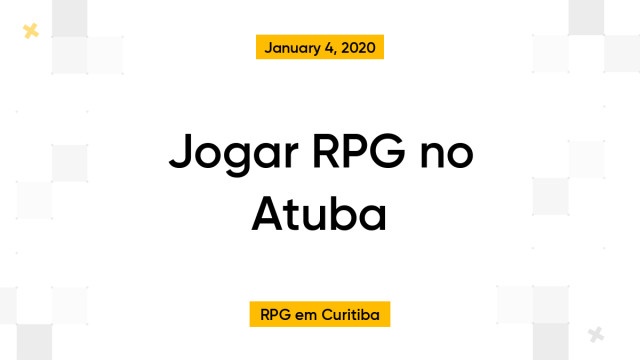 Jogar RPG no Atuba