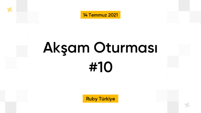 Akşam Oturması #10