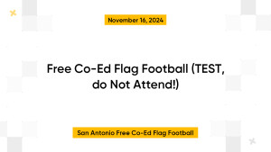 Free Co-Ed Flag Football (TEST, do Not Attend!)