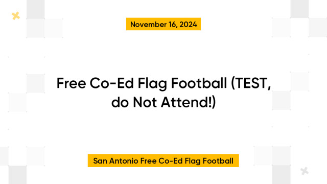 Free Co-Ed Flag Football (TEST, do Not Attend!)