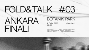 Fold&Talk: Ankara Finali