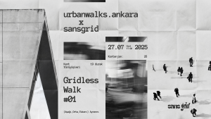 Gridless Walk #01 — Ayrancı Rotası