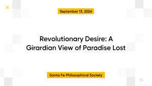 Revolutionary Desire: A Girardian View of Paradise Lost