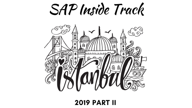 SAP Inside Track Istanbul 2019 Part II