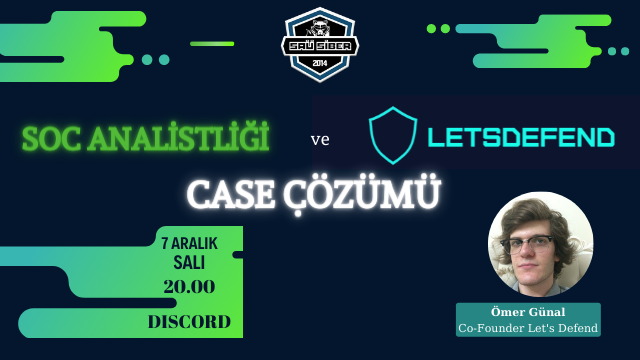 SOC Analistliği ve LetsDefend Case Çözümü - Ömer Günal