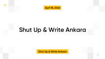 Shut Up & Write Ankara