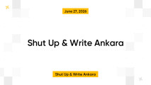 Shut Up & Write Ankara