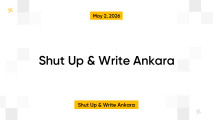 Shut Up & Write Ankara