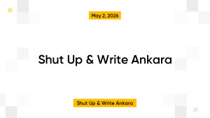 Shut Up & Write Ankara