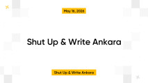 Shut Up & Write Ankara