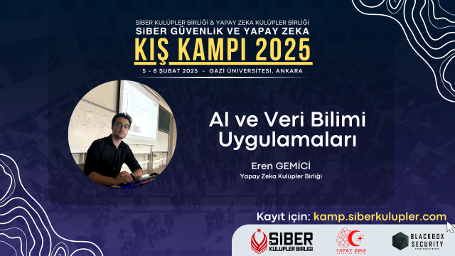 AI ve Veri Bilimi Uygulamaları Eğitimi - SKB & YZKB Kış Kampı 2025