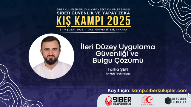 İleri Düzey Uygulama Güvenliği ve Bulgu Çözümü - SKB & YZKB Kış Kampı 2025