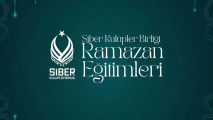 Ramazan Eğitimleri - Siber Güvenlik 101 Haftası