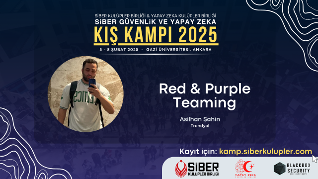 Red and Purple Teaming - SKB & YZKB Kış Kampı 2025