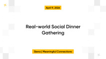 Real-world Social Dinner Gathering