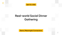 Real-world Social Dinner Gathering