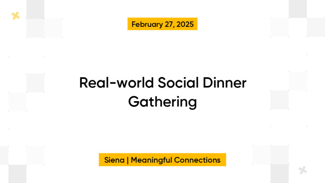 Real-world Social Dinner Gathering