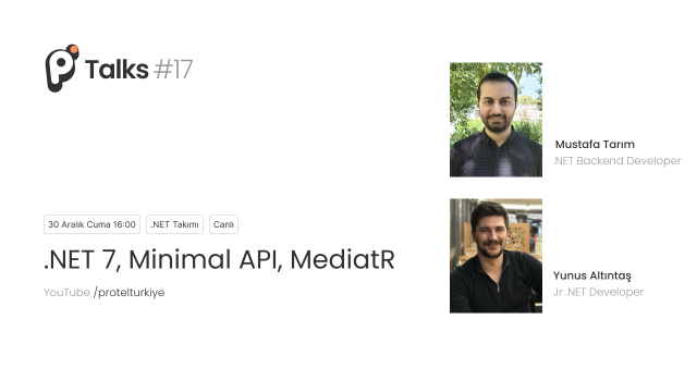pॱtalks #17 - .NET 7, Minimal API, MediatR - Mustafa Tarım & Yunus Altıntaş