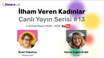 İlham Veren Kadınlar Canlı Yayın Serisi #13 | Merve Uygun Erdöl