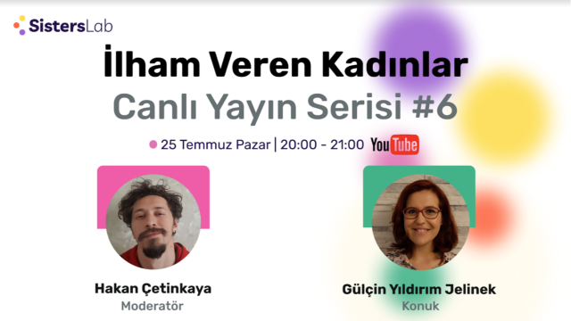 İlham Veren Kadınlar Canlı Yayın Serisi #6 | Gülçin Yıldırım Jelinek