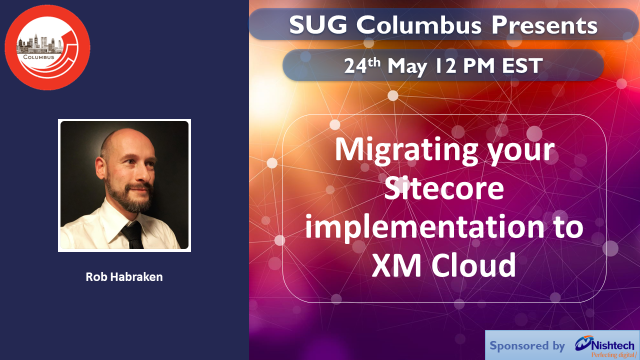 Migrating your Sitecore implementation to XM Cloud