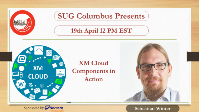 XM Cloud Components in Action