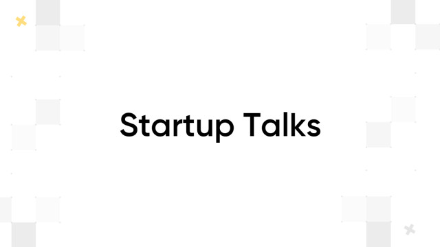 Startup Talks