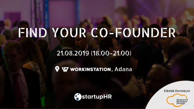 Find Your Co-Founder Adana #1 – StartupHR