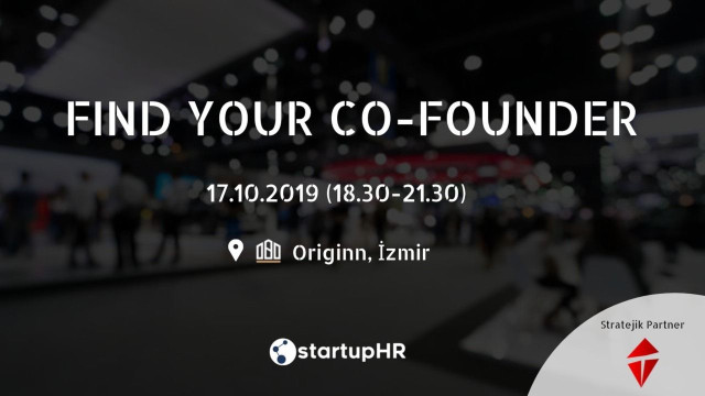 Find Your Co-Founder İzmir #1 – StartupHR