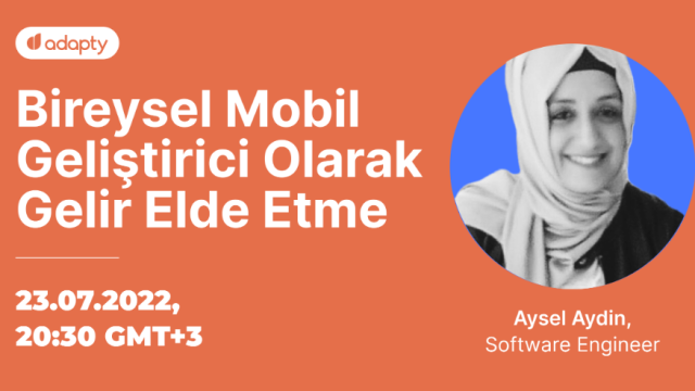 Bireysel Mobil Geliştirici Olarak Gelir Elde Etme