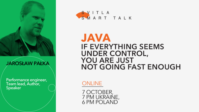 Java. If everything seems under control, you're just not going fast enough.