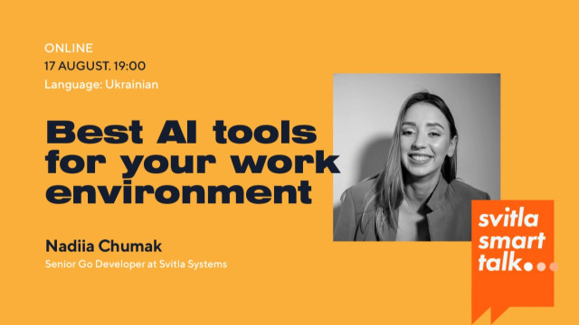 Svitla Smart Talk: Best AI Tools for Your Work Environment