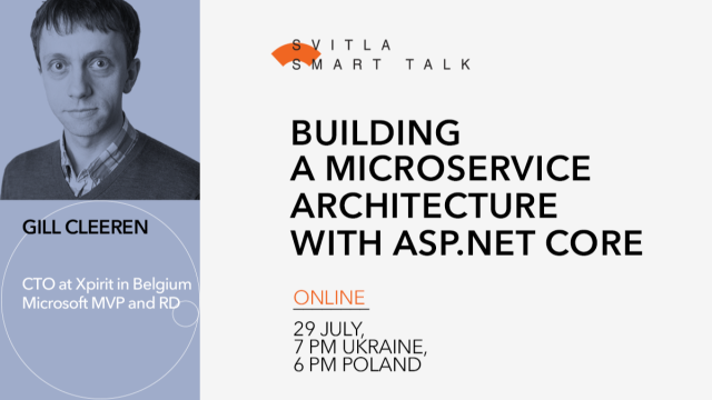 Svitla Smart Talk: Building a microservice architecture with ASP.NET Core