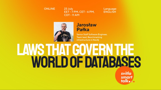 Svitla Smart Talk: Laws that govern the world of databases