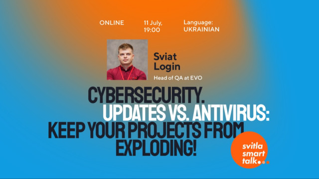 Svitla Smart Talk: Updates vs. Antivirus: Keep Your Projects from Exploding!