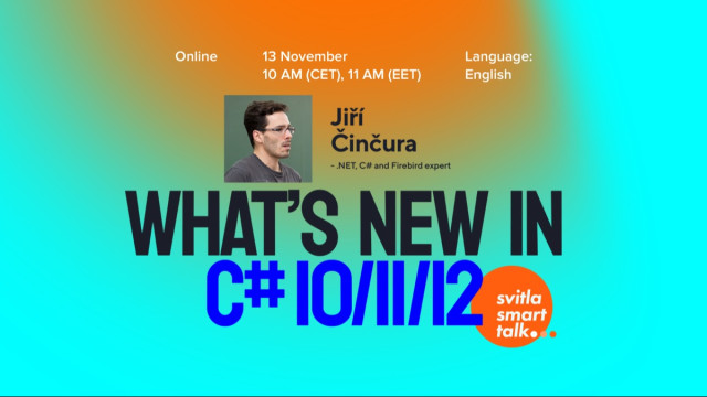Svitla Smart Talk: What’s new in C# 10/11/12