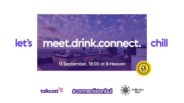 meet.drink.connect #istanbul